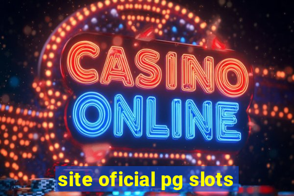 site oficial pg slots